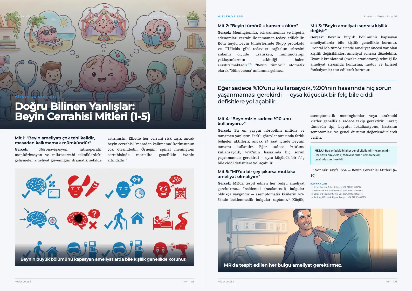 Beyin ve Sinir Sayı 01 — Doğru Bilinen Yanlışlar: Beyin Cerrahisi Mitleri (1-5) · s. 104–105