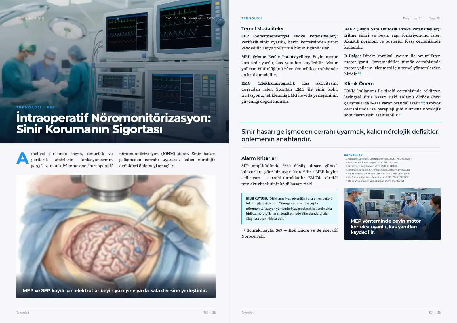 Beyin ve Sinir Sayı 01 — İntraoperatif Nöromonitörizasyon: Sinir Korumanın Sigortası · s. 134–135